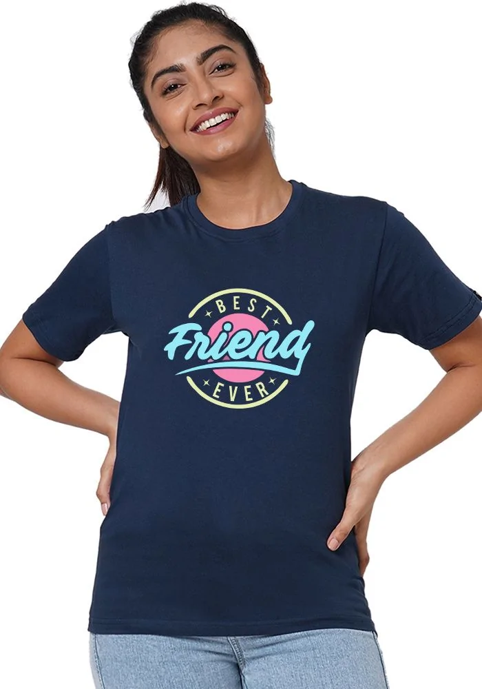 Best Friend Ever Women T-Shirt