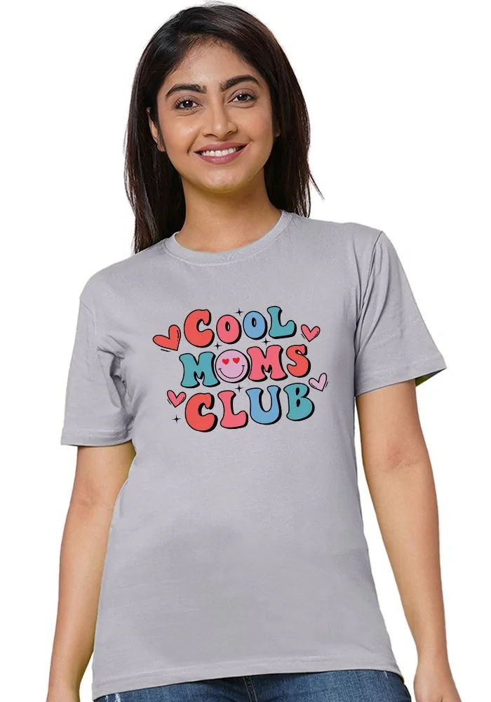 Cool Moms Club Women T-Shirt