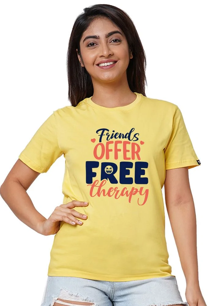 Free Therapy Women T-Shirt