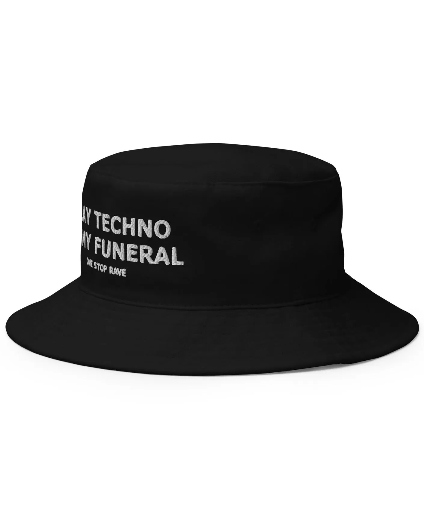 Play Techno At My Funeral Bucket Hat